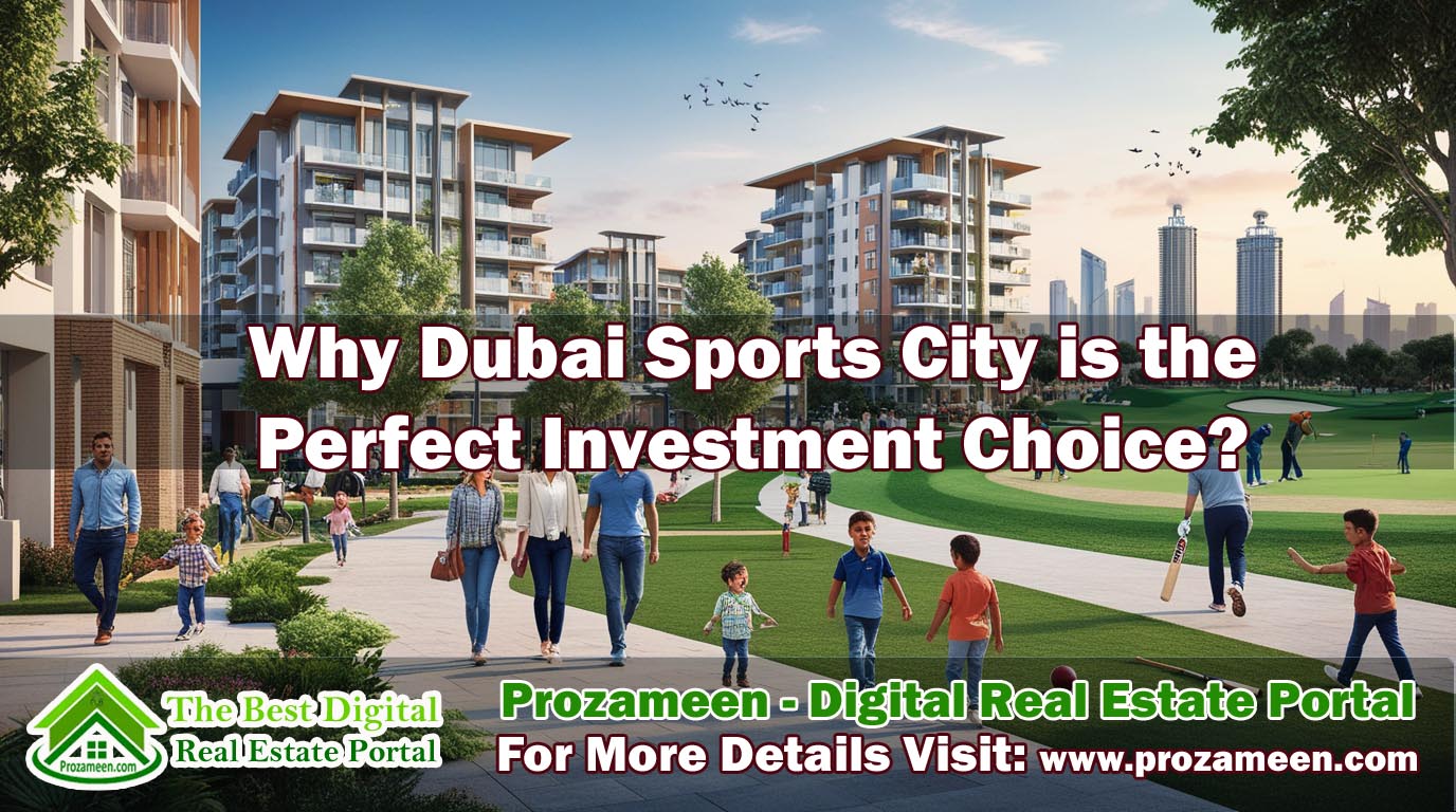 Dubai Sports City Affordable Family Investment